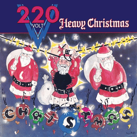 220 Volt : Heavy Christmas